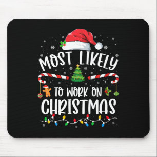 Am ehesten bei der Weihnachtsfamilienbesetzung arb Mousepad