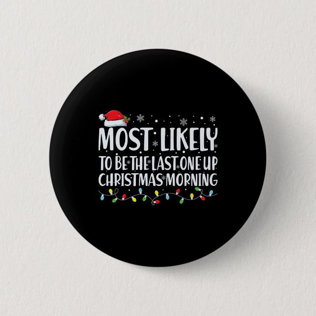 Am ehesten der letzte Weihnachtsmann sein Button (Vorderseite)