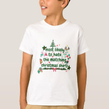 am ehesten die passenden Weihnachten-Shirts hassen