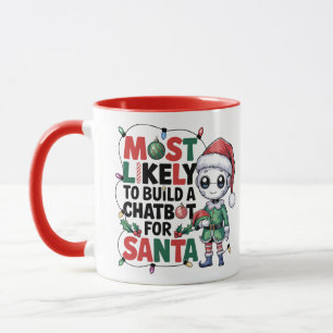 🤖 am ehesten einen Chatbot für Santa Funny bauen Tasse