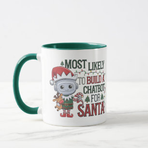 🤖 am ehesten einen Chatbot für Santa Funny bauen Tasse