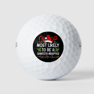 Am ehesten Gangsta Wrapper Family Xmas Golfball