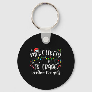Am ehesten geeignet, Bruder für Geschenke Familie Schlüsselanhänger