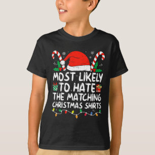 Am ehesten hasst die passende Weihnachtsfamilie Pa T-Shirt