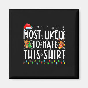 Am ehesten hasst diese Familien-Weihnachts-Pyjamas Magnet