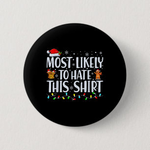 Am ehesten hasst diese Weihnachten Pajamas Familie Button