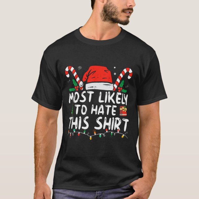 Am ehesten hasst diese Weihnachten Pajamas Familie T-Shirt (Vorderseite)