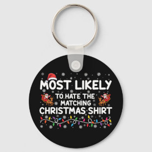 Am ehesten hasst man passende Weihnachten Schlüsselanhänger