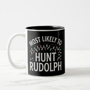 Am ehesten jagt Rudolph Weihnachten passend Zweifarbige Tasse