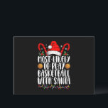 Am ehesten kann man Basketball mit Weihnachten spi Einladung<br><div class="desc">Am wahrscheinlichsten ist es,  Basketball mit Weihnachten zu spielen</div>