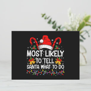 Am ehesten kann man dem Weihnachtsmann sagen, was  Einladung