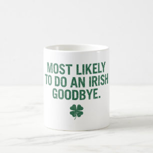 Am ehesten kann man sich von Irland verabschieden Kaffeetasse