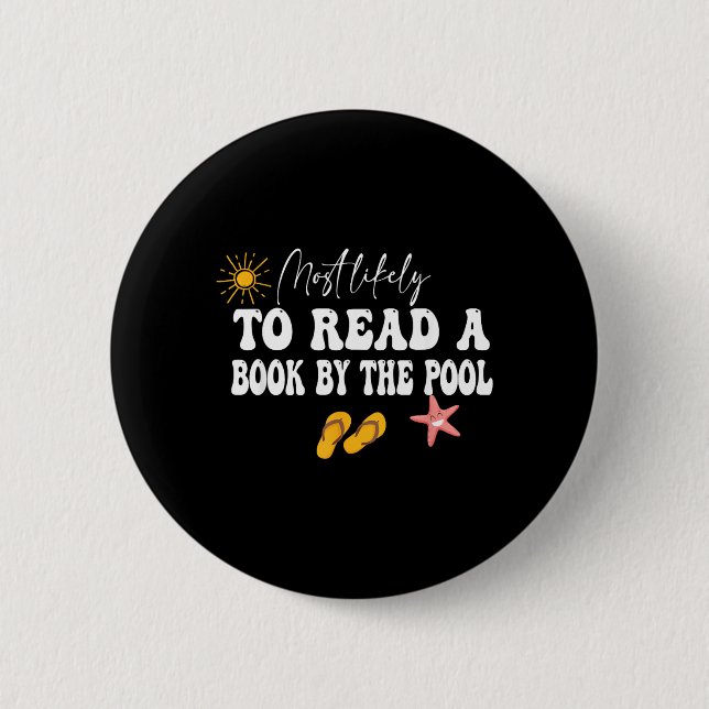 Am ehesten liest er/sie ein Buch am Pool Button (Vorderseite)