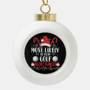 Am ehesten mit Weihnachten Golf spielen Keramik Kugel-Ornament
