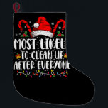Am ehesten nach Weihnachten aufräumen Großer Weihnachtsstrumpf<br><div class="desc">Am ehesten nach Weihnachten Weihnachten Weihnachten Familie Weihnachten Weihnachten aufräumen</div>