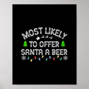 am ehesten Santa ein Bier zu einem lustigen trinke Poster