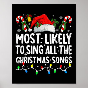 Am ehesten singt alle Weihnachtslieder Christ Poster