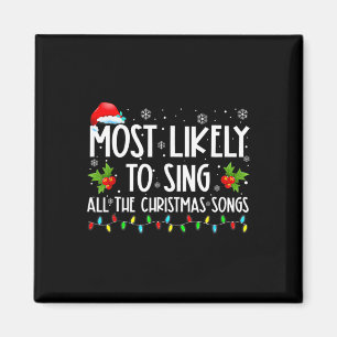 Am ehesten singt die ganze Weihnachtslied-Familie Magnet