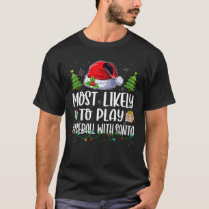 Am ehesten spielen Familien Baseball mit Weihnacht T-Shirt