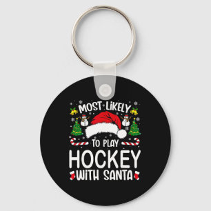 Am ehesten spielt Hockey mit Santa Family Match Schlüsselanhänger