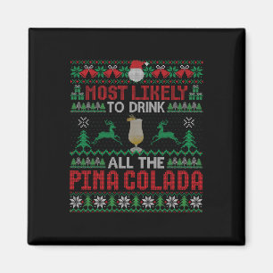 Am ehesten trinken Sie den Cocktail der Pina Colad Magnet