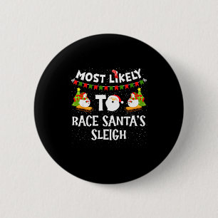 Am ehesten, um Weihnachtsmanns Schlitten lustiger Button