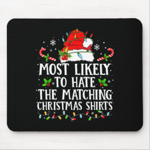 Am ehesten verhasst die passende Weihnachtsfamilie Mousepad