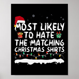 Am ehesten verhasst die passende Weihnachtsfamilie Poster