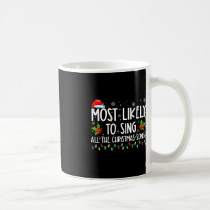 Am ehesten werden alle Weihnachtslieder-Familien s Kaffeetasse