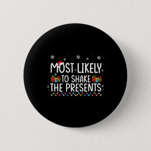 Am ehesten werden die Geschenke der Familie aufrüt Button
