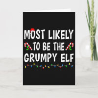 Am ehesten wird es der mürrische Elf Xmas lustige
