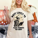 Am ehesten wird Halloween-Geisterlehrer übereinsti T-Shirt<br><div class="desc">Die Einführung unseres "höchstwahrscheinlich zu" passenden Halloween-Ghost-Lehrer-T - Shirt, die perfekte Ergänzung zum Halloween-Kleiderschrank eines Pädagogen. Dieses Retro-inspirierte Shirt verfügt über ein charmantes Skelett, das ein Buch liest, und ist somit ein ideales Halloween-Lehrer-Hemd für diejenigen, die Liebe haben, Bildung mit festlichem Spaß zu verbinden. Dieser T - Shirt ist aus...</div>