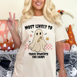 Am ehesten wird Halloween-Geisterlehrer übereinsti T-Shirt<br><div class="desc">Nehmen Sie die spukhafte Saison mit dem "Wahrscheinlichsten Halloween-Ghost-Lehrer-T - Shirt" in Einklang. Dieses Shirt ist perfekt für Pädagogen, die mit einer Touch Spaß zu Halloween gewollt haben. Es ist das ultimative Halloween-Lehrer-Hemd. Dieses Shirt mit einem spielerischen "Most Lighely To"-Thema bringt sicher Lächeln und Lachen in Ihr Klassenzimmer. Es ist...</div>