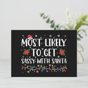 Am ehesten wird man mit Santa Family Xmas frech Einladung