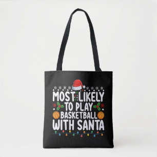 Am ehesten wird mit Santa Christma Basketball gesp