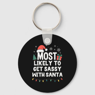 Am ehesten wird Sy mit Santa Weihnachten lustig X Schlüsselanhänger