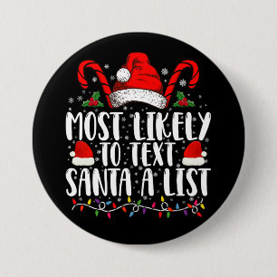 Am ehesten würde man Santa eine Liste passend zu W Button