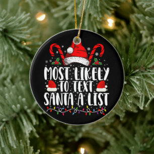 Am ehesten würde man Santa eine Liste passend zu W Keramik Ornament