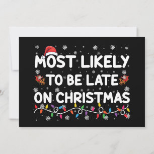 Am ehesten zu spät mit Weihnachtspyjama Einladung