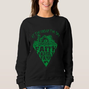 Am Ende des Tages Faith Family Farm Traktor FA Sweatshirt