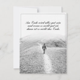 Am Ende Ende wird sich gut sein