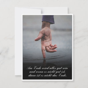 Am Ende Ende wird sich gut sein