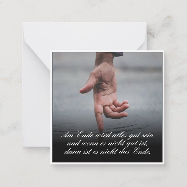 Am Ende Ende wird sich gut sein Mitteilungskarte (Vorderseite)