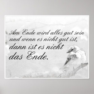 Am Ende Ende wird sich gut sein Poster