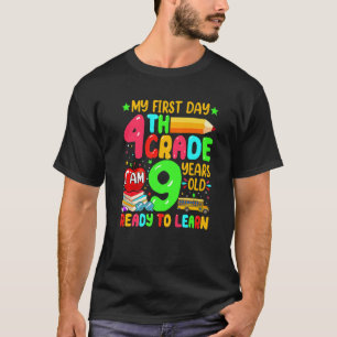 Am ersten Tag der 4. Klasse bin ich 9 Jahre alt un T-Shirt