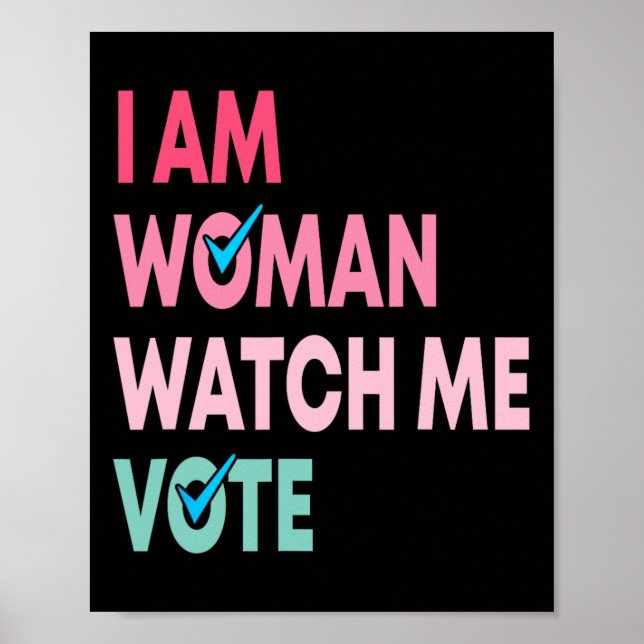 Am frauan Watch Me Vote Funny Feminist Geschenk Fr Poster (Vorne)