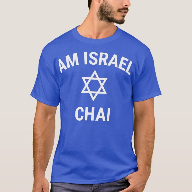 Am Israel Chai jüdischer Stolz Unterstützung Israe T-Shirt (Vorderseite)