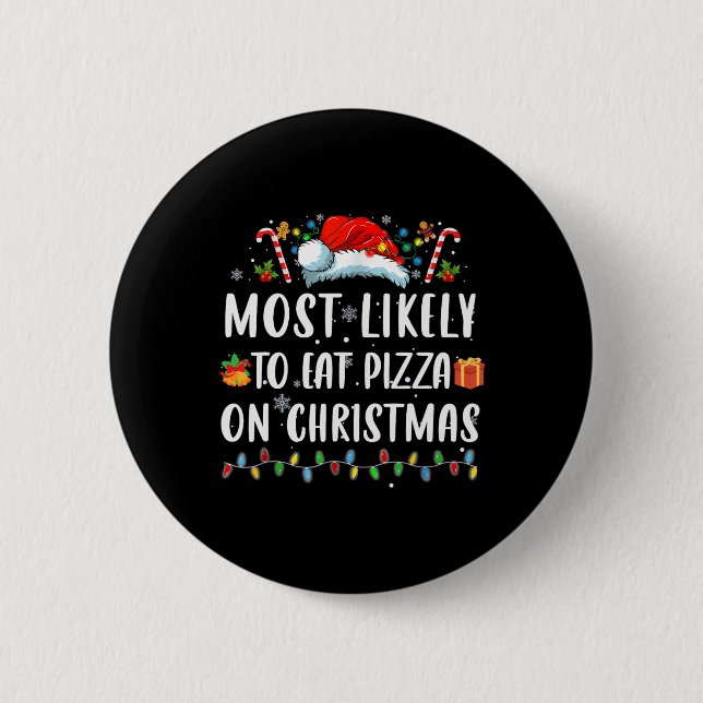 Am liebsten essen Pizza Weihnachts Weihnachtsmatte Button (Vorderseite)