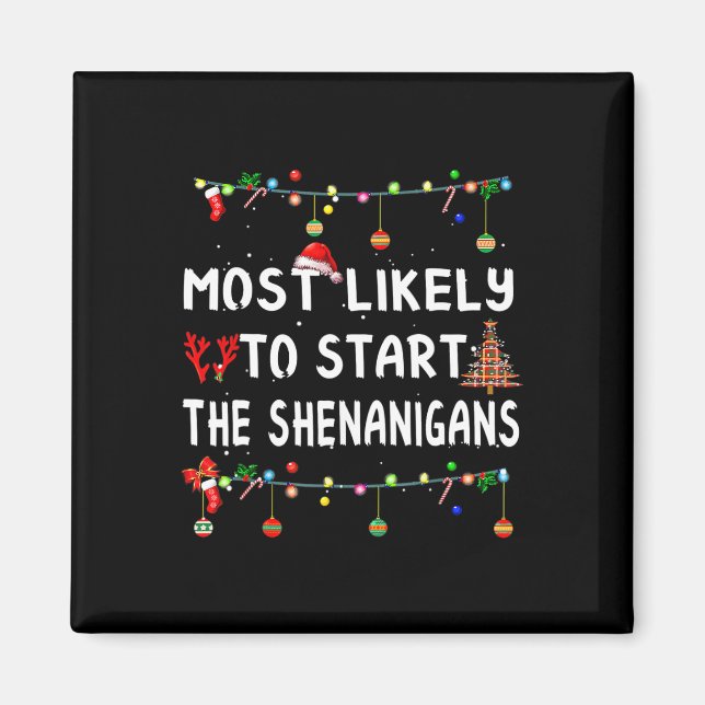 Am liebsten fangen die Shenanigans an Magnet (Vorne)