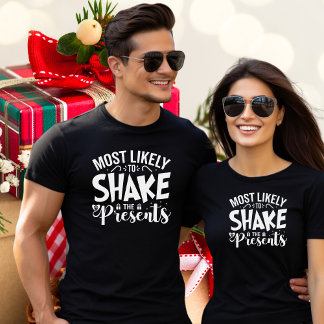 Am meisten lustig, Geschenke zu schütteln T-Shirt